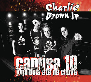 Só Pra Vadiar - Charlie Brown Jr.